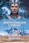 The Andromeda's Crew : 3 by Becca Fox - Paperback