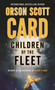 Children of the Fleet : 1 by Orson Scott Card - Paperback