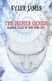 The Higher Genius : Magickal Tales of New York City by Kyler James - Paperback