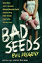 Bad Seeds: Evil Progeny by Holly Black - Paperback