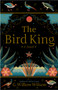 The Bird King by G.Willow Wilson - Hardback