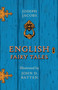 English Fairy Tales - Illustrated by John D. Batten by Joseph Jacobs - Paperback