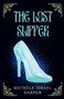 The Lost Slipper by Michele Israel Harper - Paperback