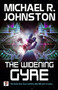 The Widening Gyre by Michael R. Johnston - Hardback