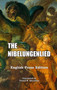 The Nibelungenlied : English Prose Translation by Daniel B Shumway - Hardback
