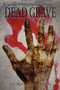 Dead Grave (Deadwater Series Book 8.5) by Anthony Giangregorio - Paperback