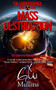 Mass Destruction : 0 by G W Mullins - Paperback