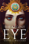 The Argent Eye by David J Williams - Paperback