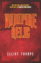 Vampire Relic by Elliot Thorpe - Paperback