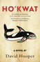 Ho'kwat by David Hooper - Paperback