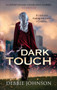 Dark Touch by Debbie Johnson - Paperback
