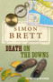 Death on the Downs : The Fethering Mysteries
