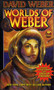 Worlds Of Weber by David Weber - Paperback