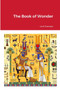 The Book of Wonder by Lord Dunsany - Paperback