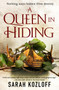 A Queen in Hiding by Sarah Kozloff - Paperback