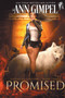Promised : An Urban Fantasy : 3 by Ann Gimpel - Paperback