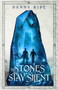 The Stones Stay Silent by Danny Ride - Paperback