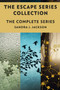 The Escape Series Collection : The Complete Series by Sandra J Jackson - Paperback