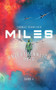 Miles - Unzertrennlich Held by Thomas Schneider - Paperback