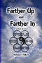 Farther Up and Farther In by Anthony C. Gilbert - Paperback
