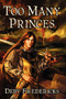 Too Many Princes by Deby Fredericks - Paperback