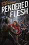 Rendered Flesh by David Cartwright - Paperback