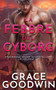 La febbre del cyborg : 5 by Grace Goodwin - Paperback