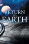 Return to Earth by William Hyde - Paperback