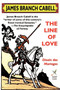 The Line of Love : Dizain Des Mariages by James Branch Cabell - Paperback