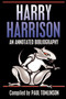 Harry Harrison : An Annotated Bibliography by Paul Tomlinson - Paperback