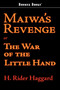 Maiwa's Revenge by Sir H Rider Haggard - Paperback
