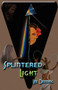 Splintered Light by Lee Denning - Paperback