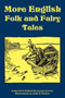 More English Folk and Fairy Tales by Joseph Jacobs - Paperback