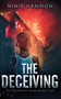 The Deceiving by Ninie Hammon - Paperback
