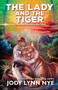 The Lady and the Tiger by Jody Lynn Nye - Paperback