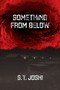 Something From Below by S T Joshi - Paperback