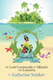The Merkids From the Lost Continents of Atlantis and Lemuria by Katherine Snitker - Paperback