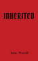 Inherited by Jason Worrell - Paperback
