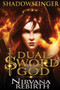 Dual Sword God : Book 1 : 1 by Shadows Finger - Paperback