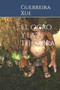 El Ogro y la Tejedora by Guerreira Xue - Paperback