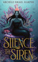 Silence the Siren : Book Two of the Beast Hunters : 2 by Michele Israel Harper - Hardback