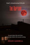 The Rapture : God's Unwelcomed Wrath by Adan Gambill - Paperback