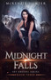 Midnight Falls : 3 by McKenzie Hunter - Paperback