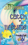 Catch of a Lifetime : 3 by Judi Fennell - Paperback