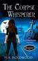 The Corpse Whisperer : 2 by H R Boldwood - Paperback