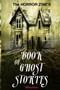 The Horror Zine's Book of Ghost Stories by Graham Masterton - Paperback