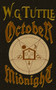 October Midnight by W G Tuttle - Paperback