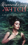 Remembering a Witch by Lauren Connolly - Paperback