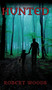 Hunted by Robert Woods - Hardback
