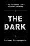 The Dark by Anthony Giangregorio - Paperback